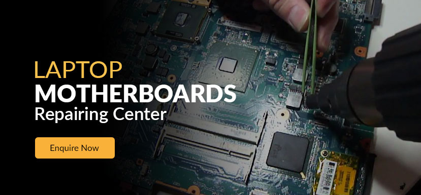 Laptop Motherboard Repairing